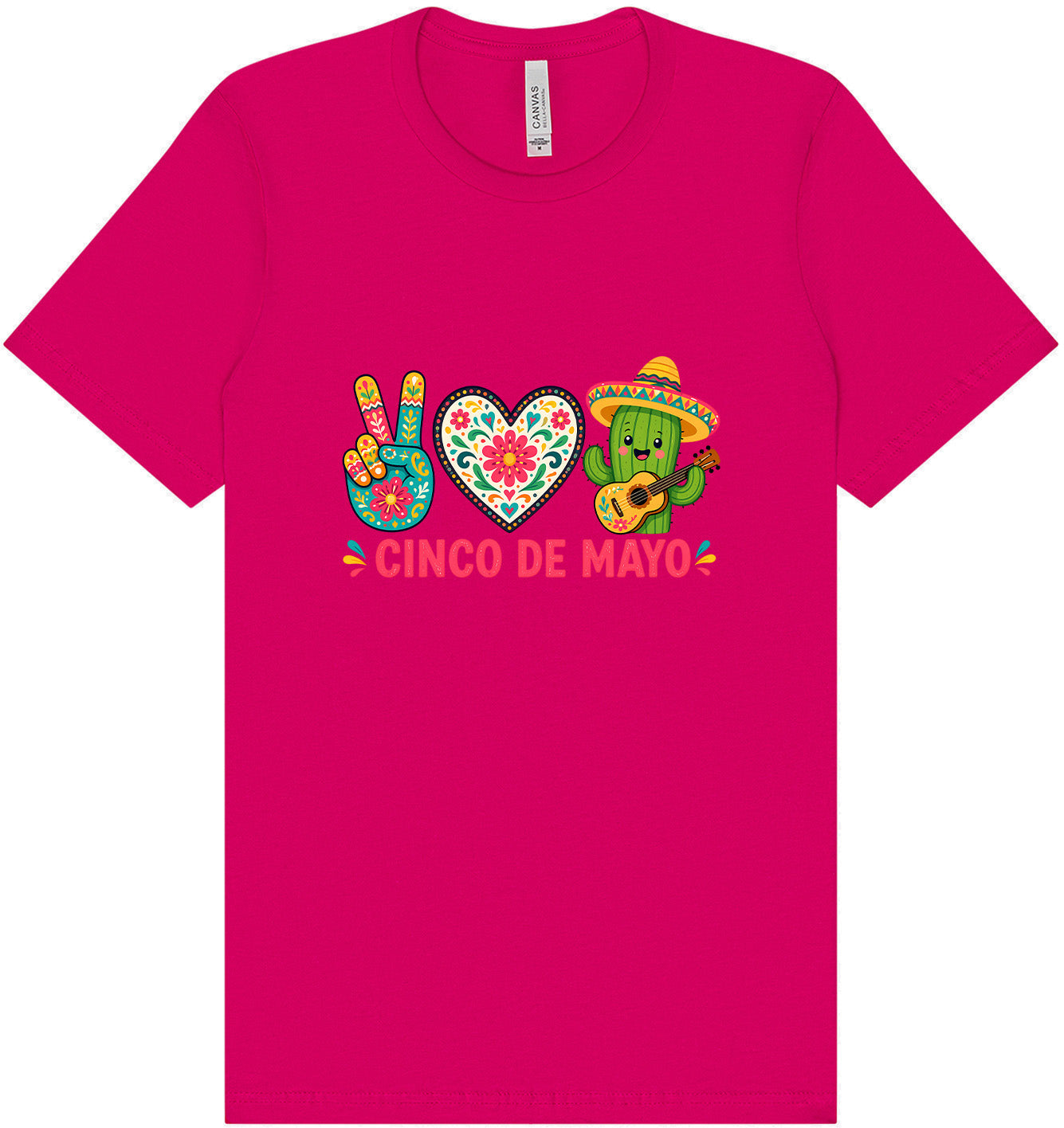 Peace Love Cinco de Mayo Adult Bella Canvas Shirt