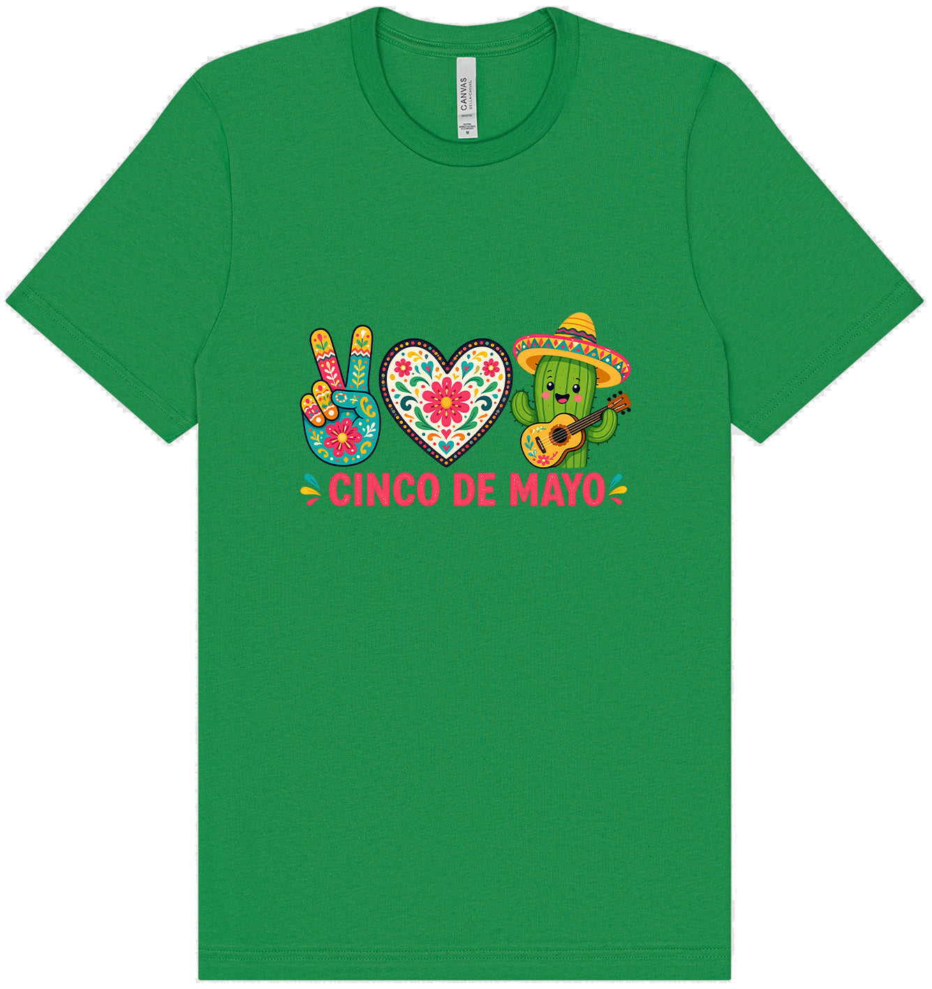 Peace Love Cinco de Mayo Adult Bella Canvas Shirt