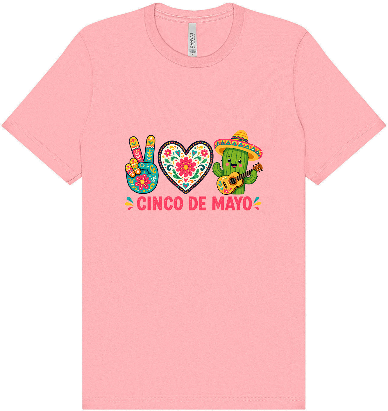 Peace Love Cinco de Mayo Adult Bella Canvas Shirt