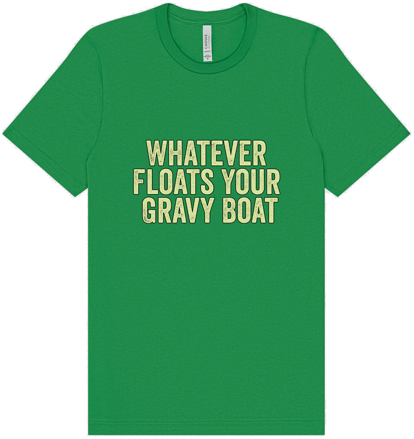 Floats Your Gravy Boat Adult Bella Canvas Shirt