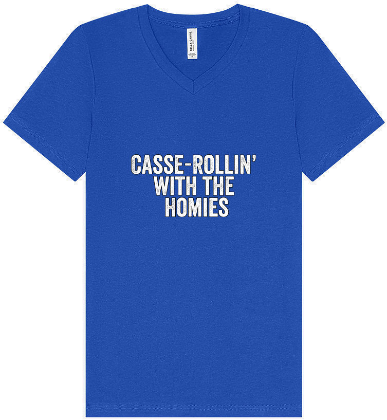 Casserolin with the Homies Unisex V-Neck Shirt