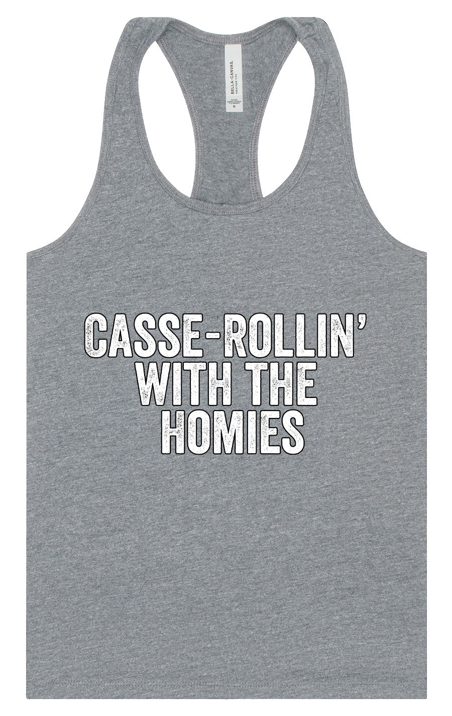 Casserolin with the Homies Women's Racerback Tank