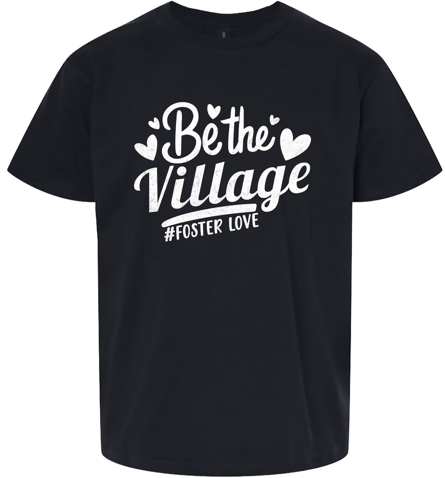 Be The Village Foster Love Children's Gildan Soft Shirt