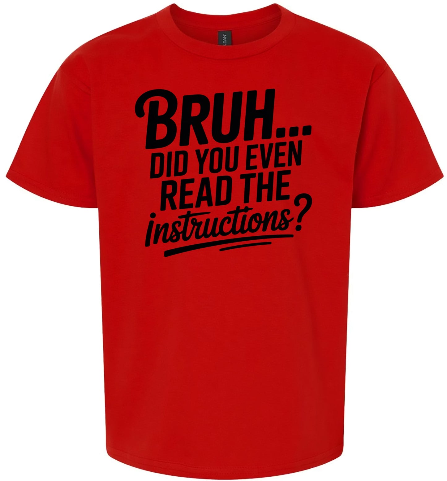 Bruh, Instructions? Children's Gildan Soft Shirt