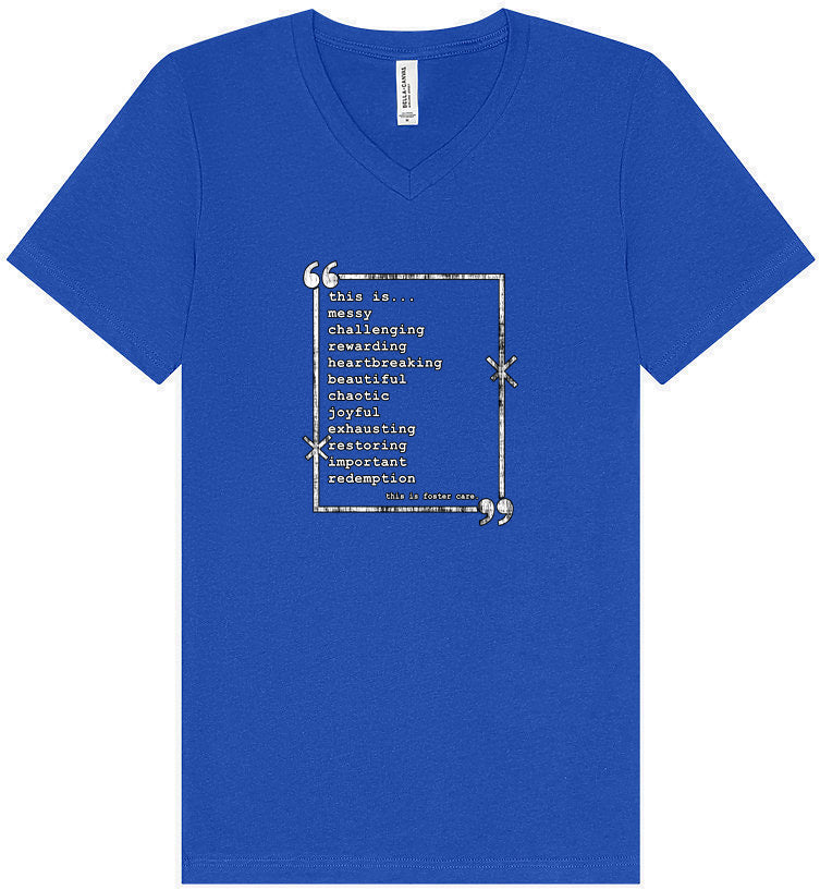 This is Foster Care Unisex V-Neck Shirt