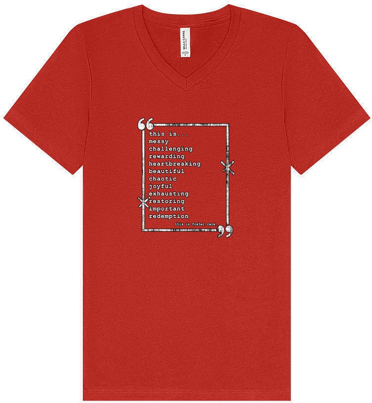 This is Foster Care Unisex V-Neck Shirt