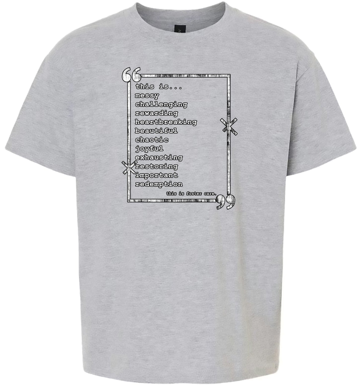 This is Foster Care Children's Gildan Soft Shirt