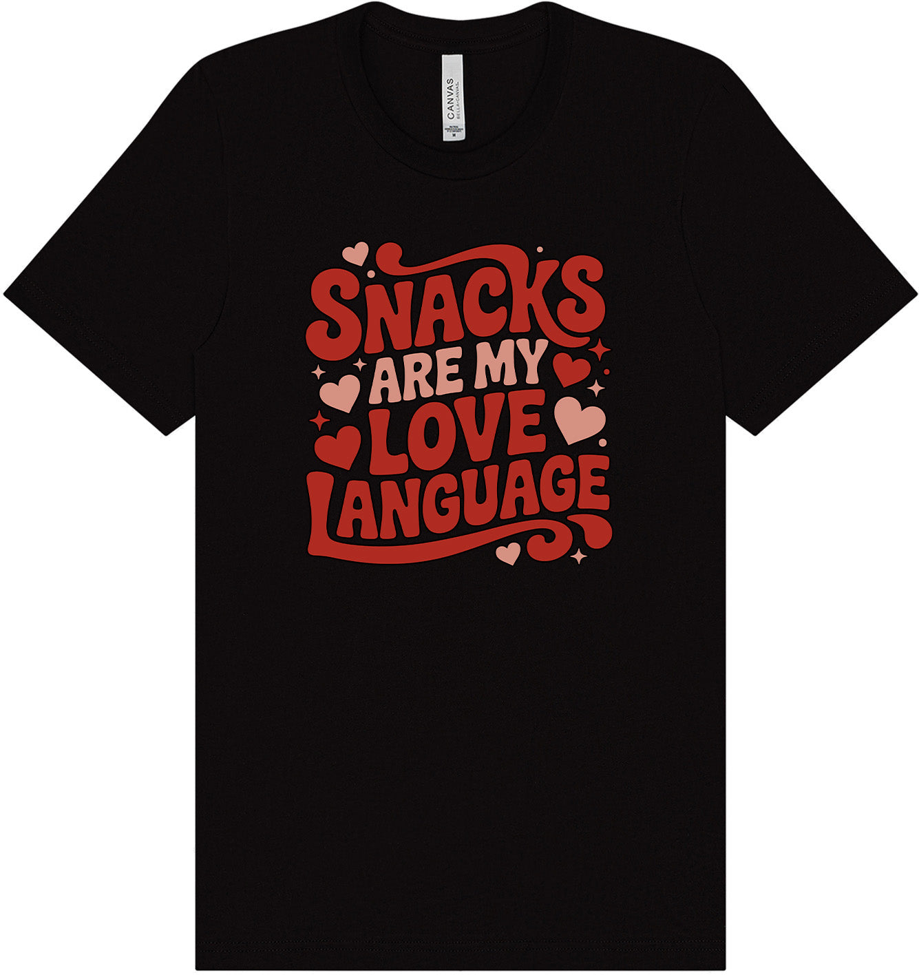 Snacks are My Love Language Adult Bella Canvas Shirt