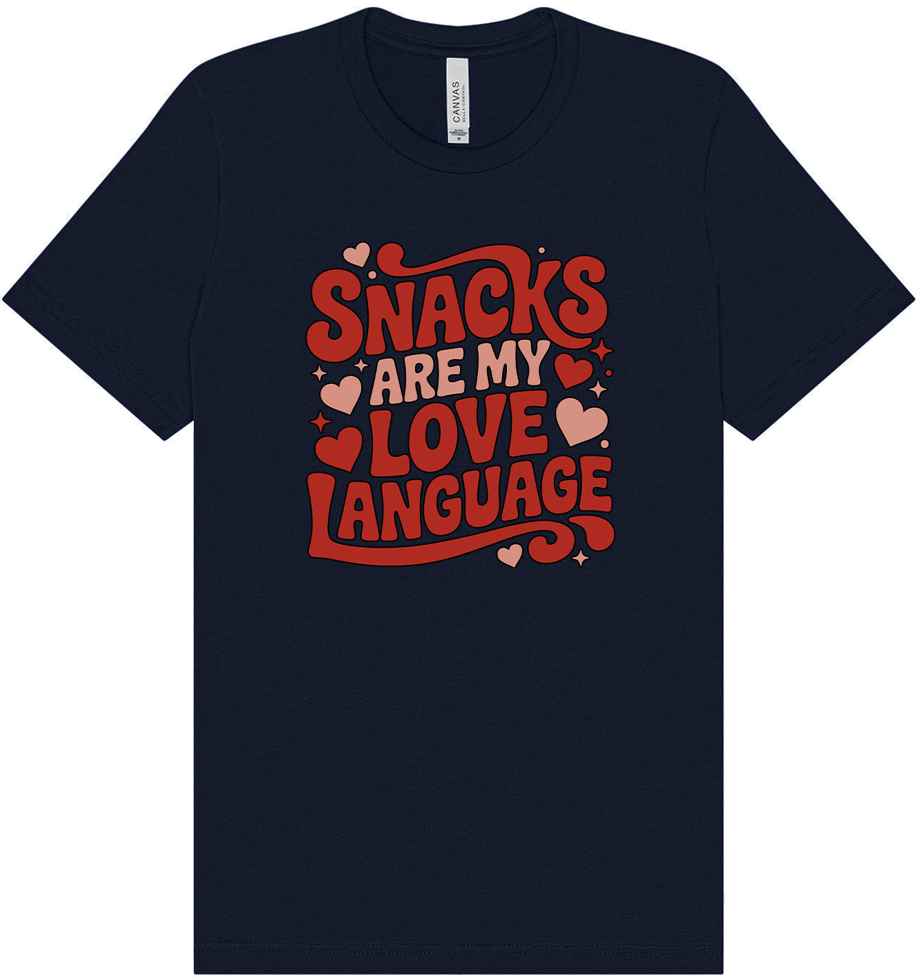 Snacks are My Love Language Adult Bella Canvas Shirt