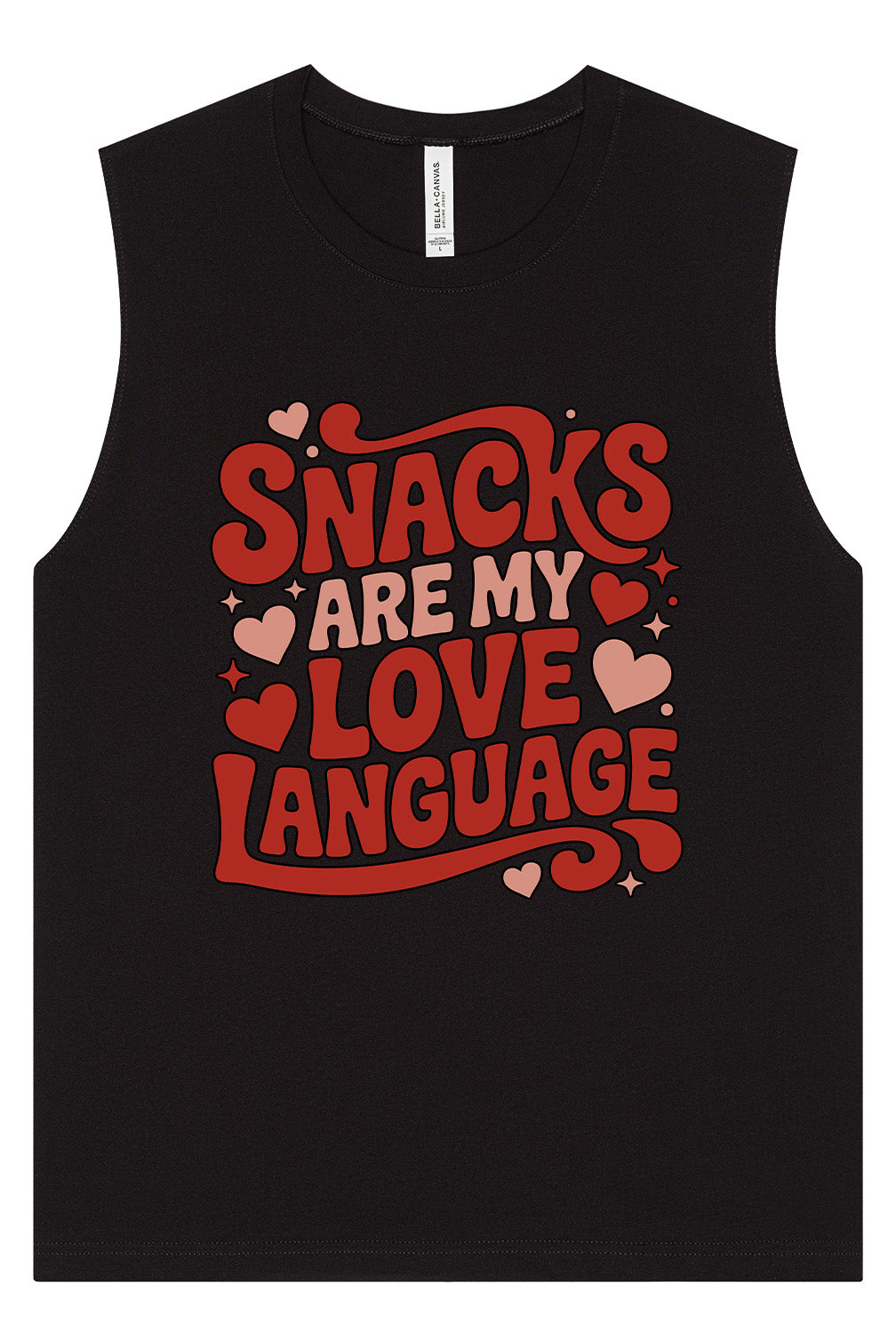 Snacks are My Love Language Muscle Tank
