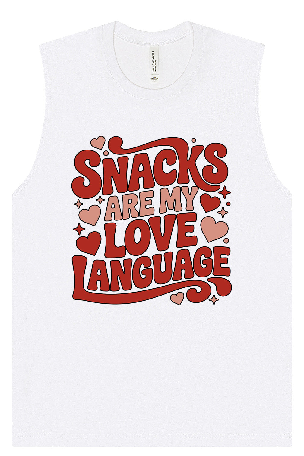 Snacks are My Love Language Muscle Tank