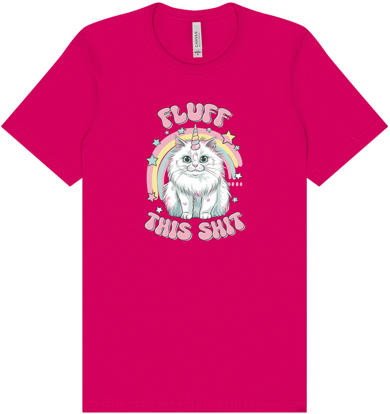 Fluff this Shit Adult Bella Canvas Shirt