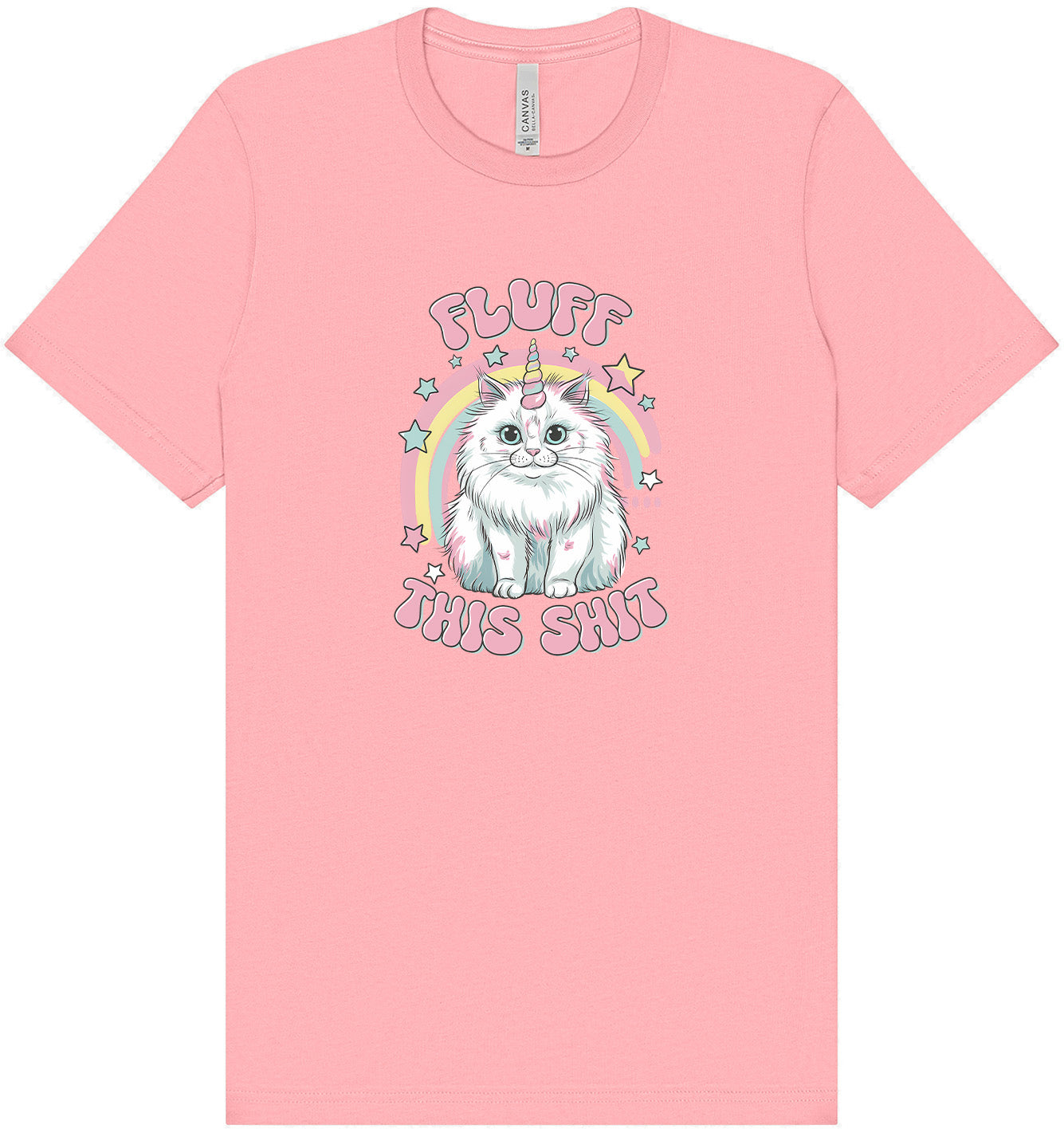 Fluff this Shit Adult Bella Canvas Shirt