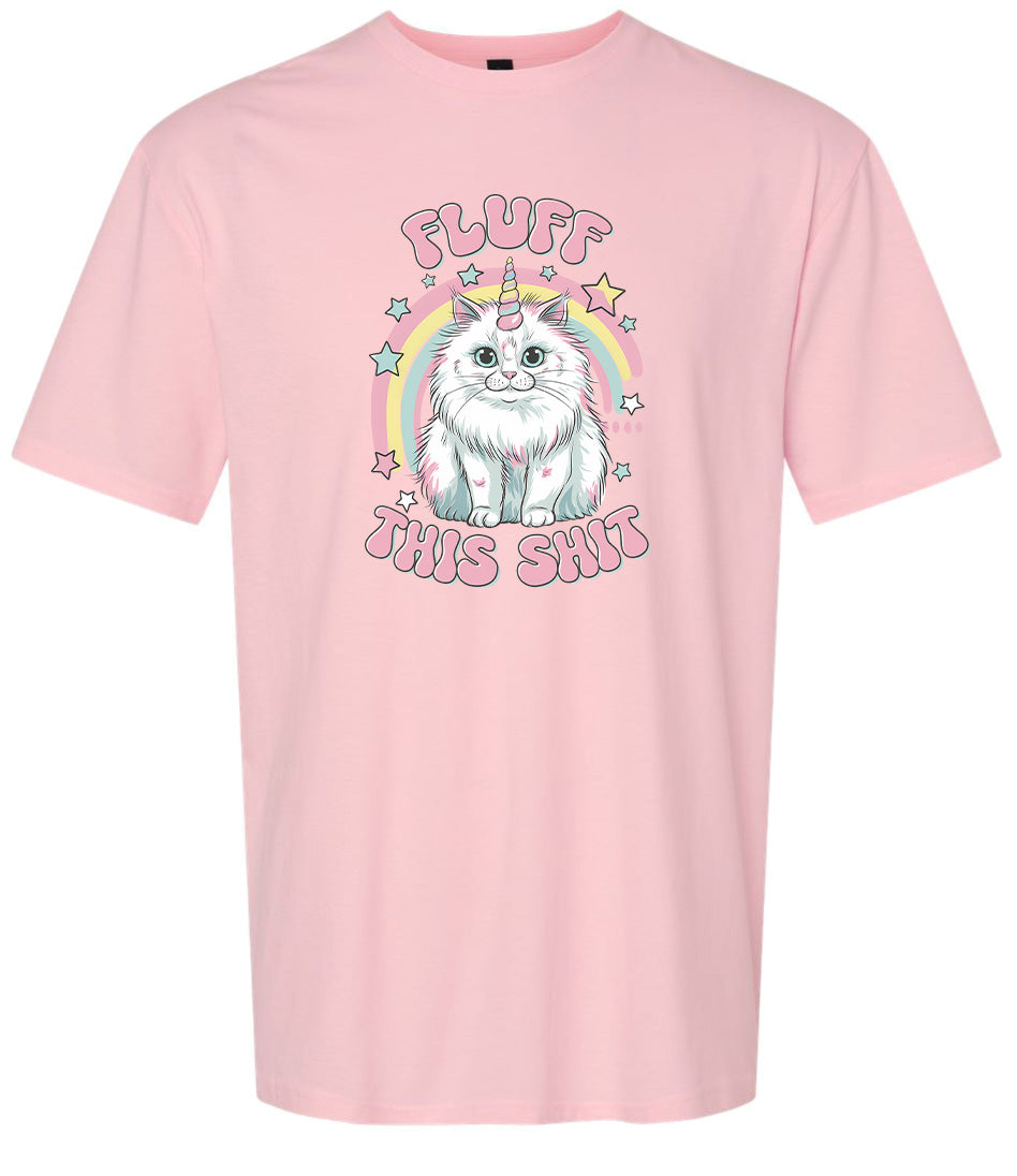 Fluff this Shit Adult Gildan Soft Shirt