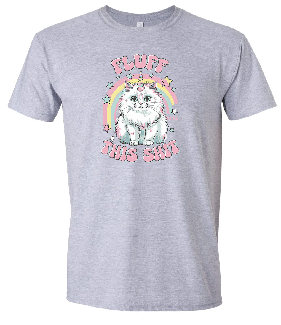 Fluff this Shit Adult Gildan Soft Shirt