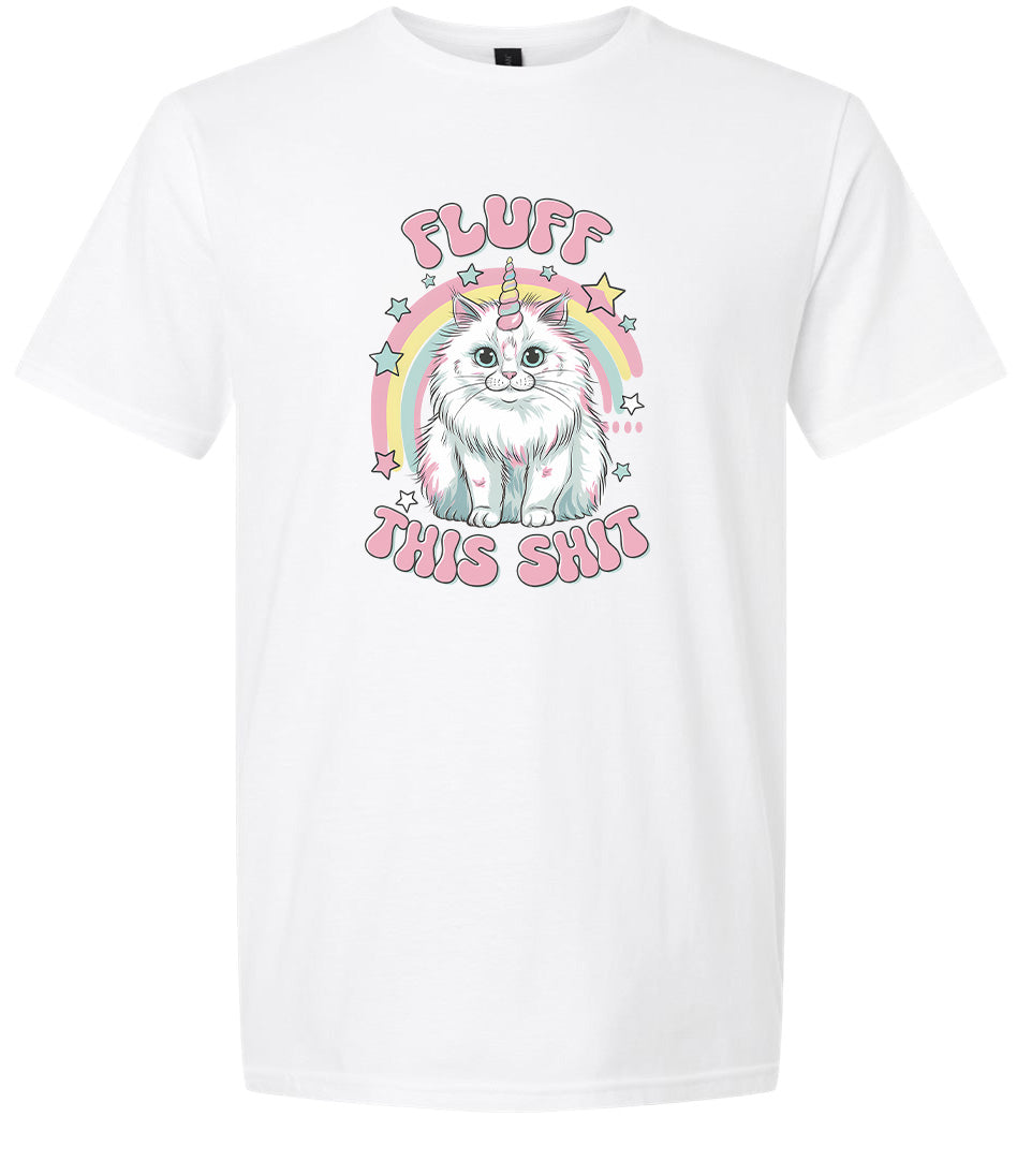 Fluff this Shit Adult Gildan Soft Shirt