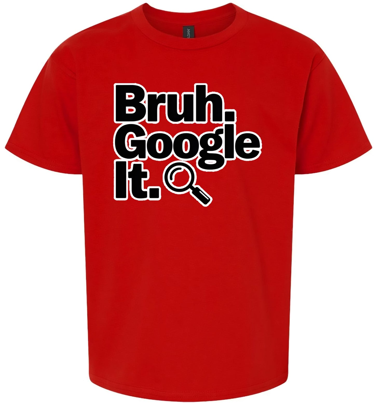 Bruh Google It Children's Gildan Soft Shirt