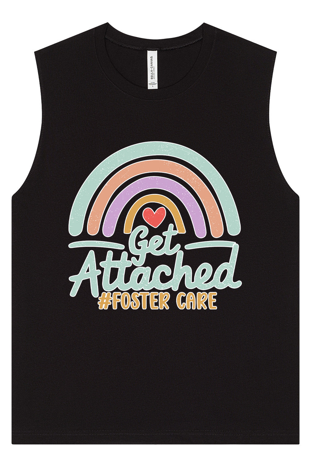 Get Attached Foster Care Muscle Tank