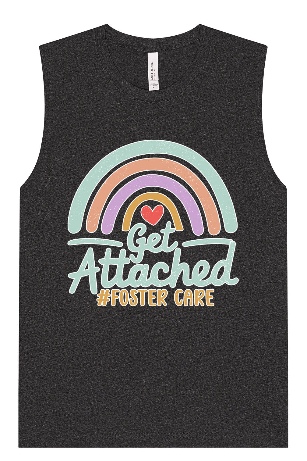 Get Attached Foster Care Muscle Tank