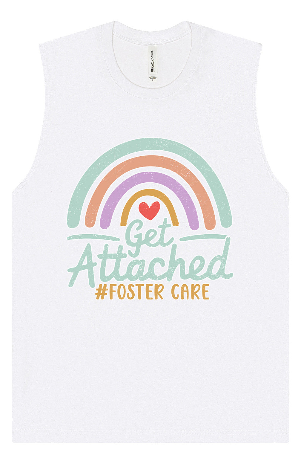 Get Attached Foster Care Muscle Tank
