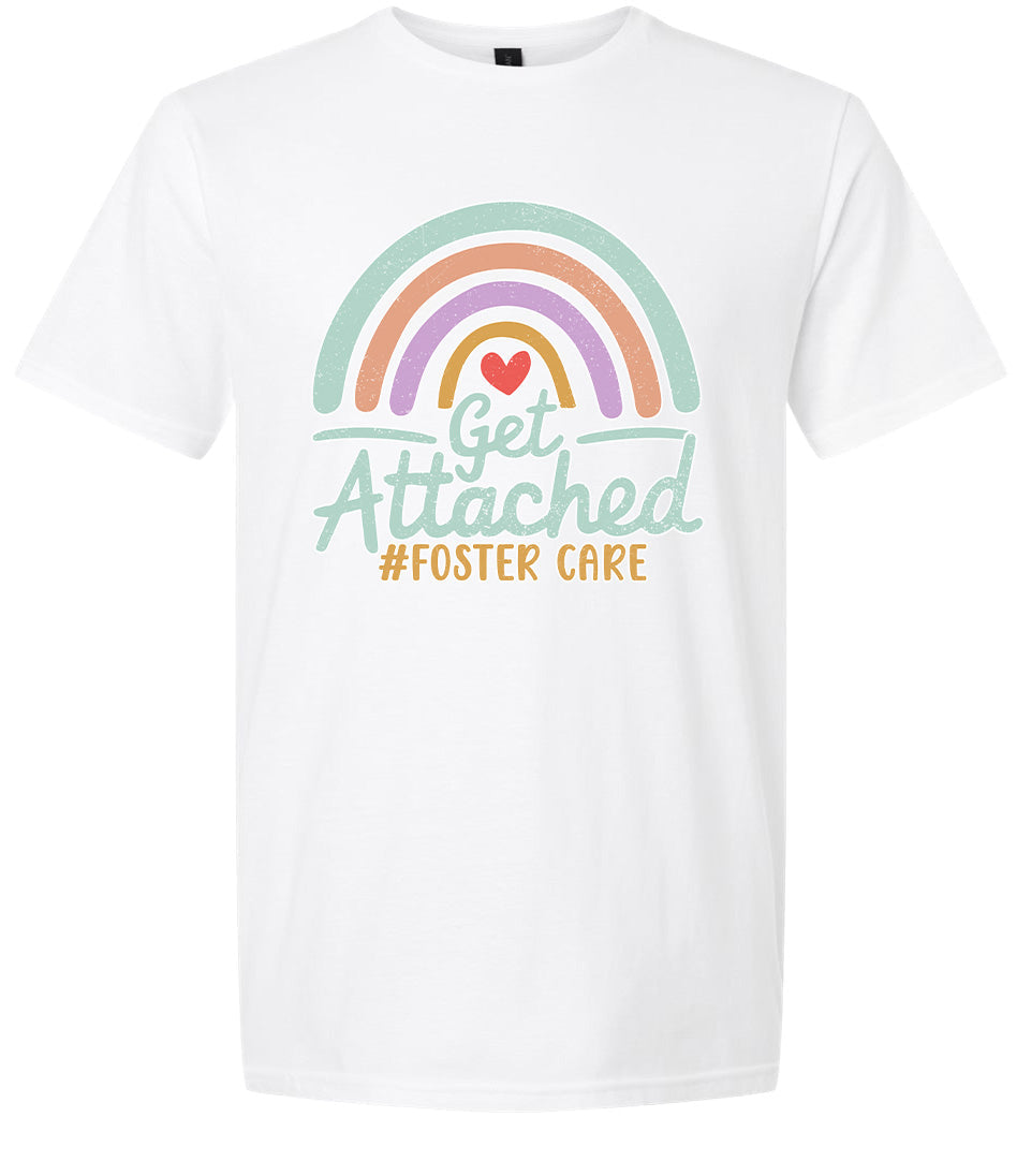 Get Attached Foster Care Adult Gildan Soft Shirt