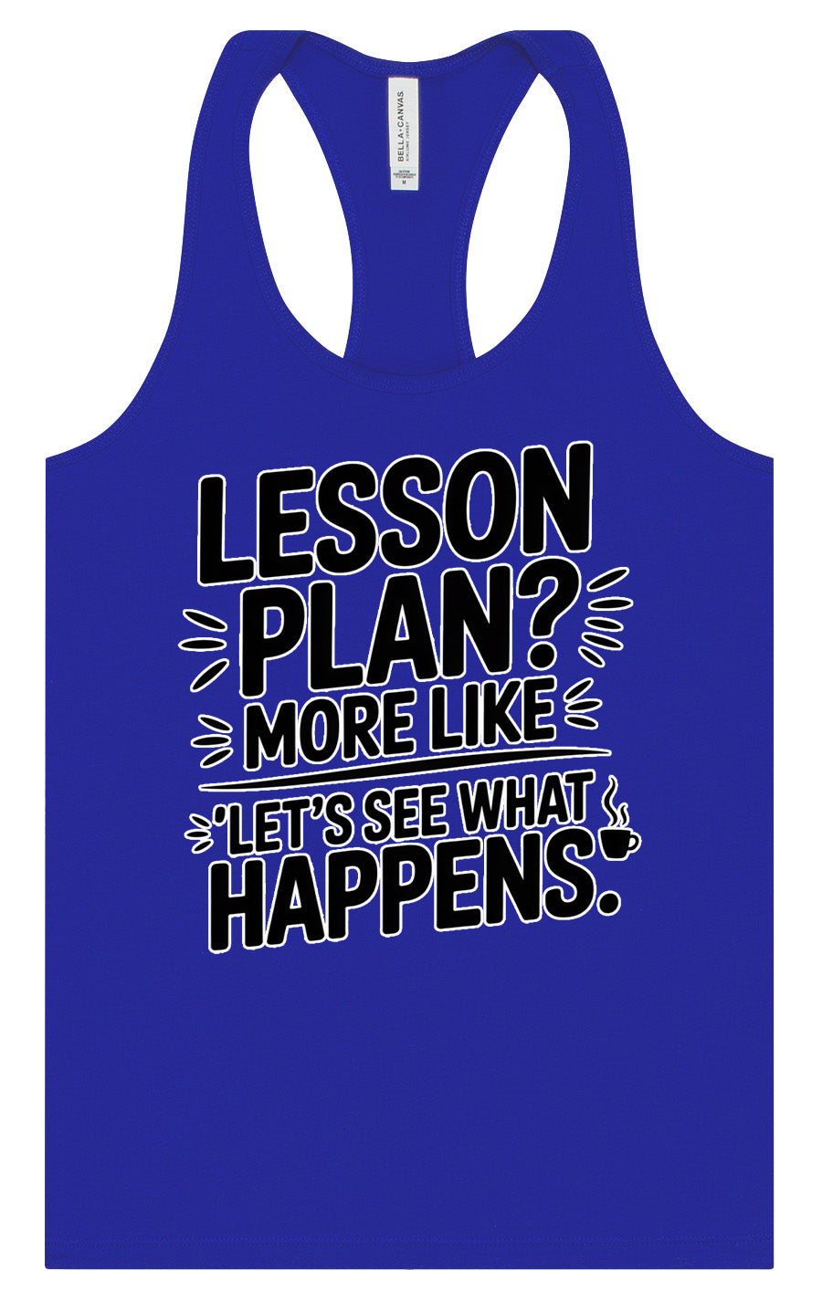 Lesson Plan - See What Happens Women's Racerback Tank