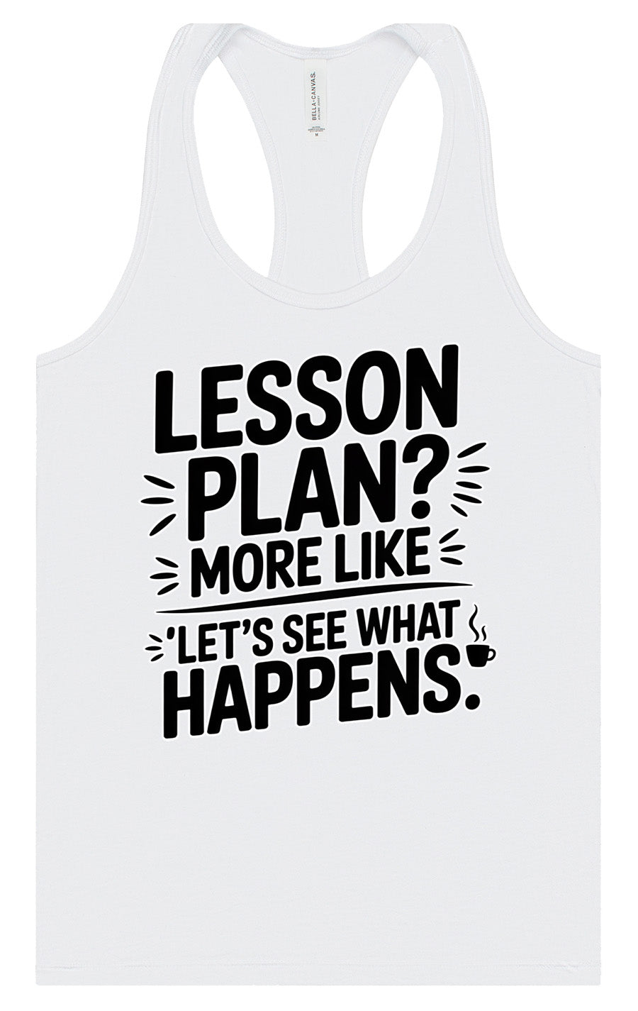Lesson Plan - See What Happens Women's Racerback Tank