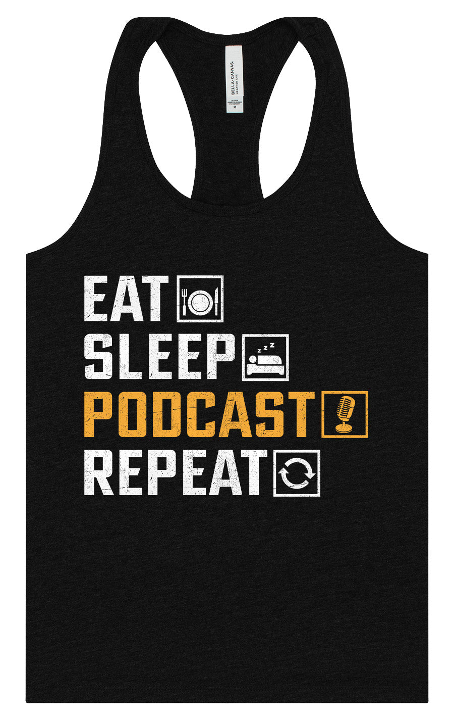 Eat. Sleep. Podcast. Repeat. Women's Racerback Tank