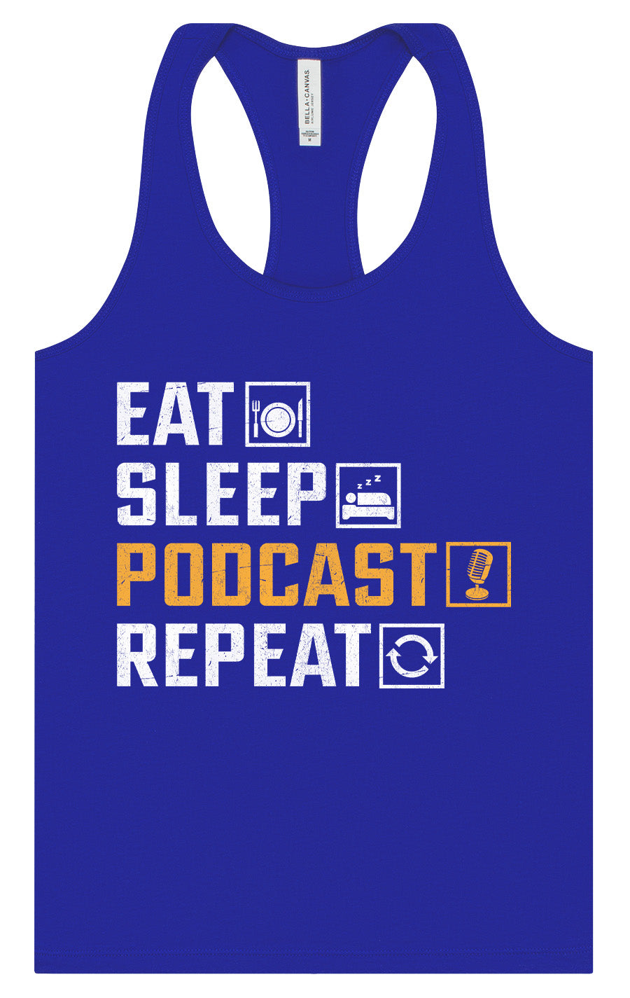 Eat. Sleep. Podcast. Repeat. Women's Racerback Tank