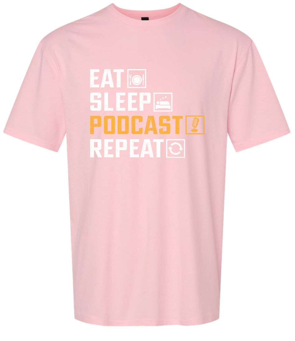Eat. Sleep. Podcast. Repeat. Adult Gildan Soft Shirt