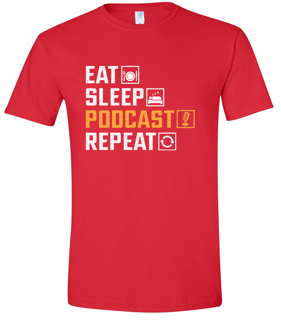 Eat. Sleep. Podcast. Repeat. Adult Gildan Soft Shirt