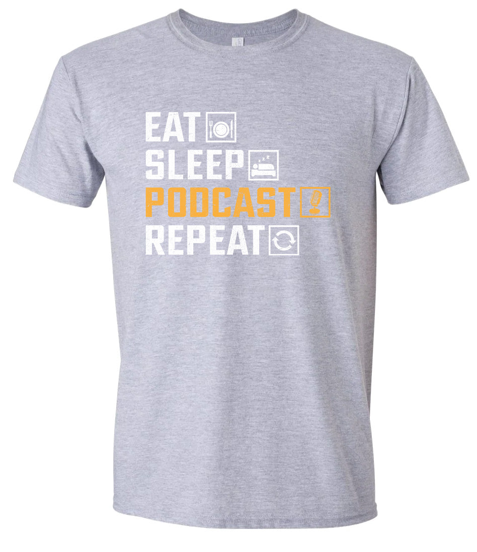 Eat. Sleep. Podcast. Repeat. Adult Gildan Soft Shirt