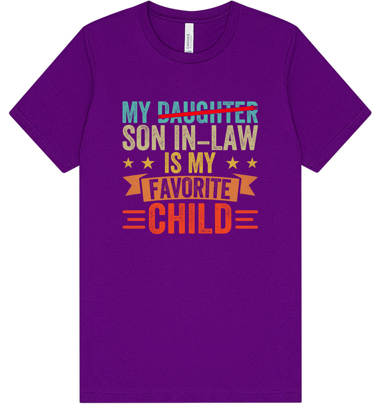 Son in Law is My Favorite Adult Bella Canvas Shirt