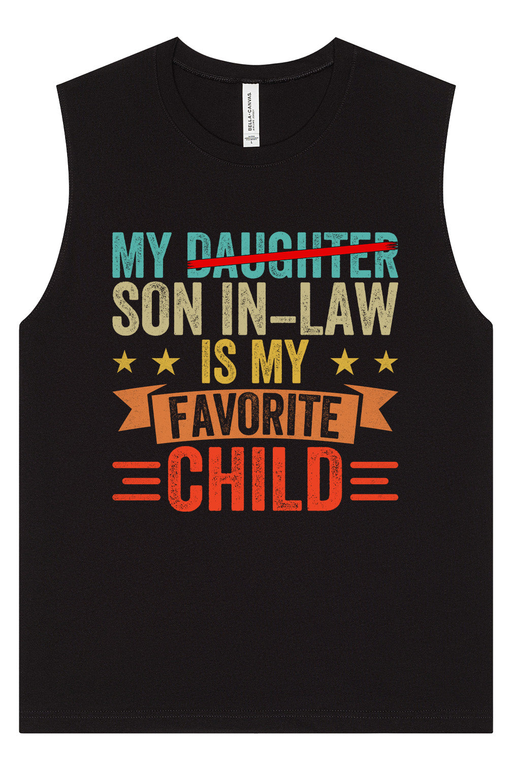 Son in Law is My Favorite Muscle Tank