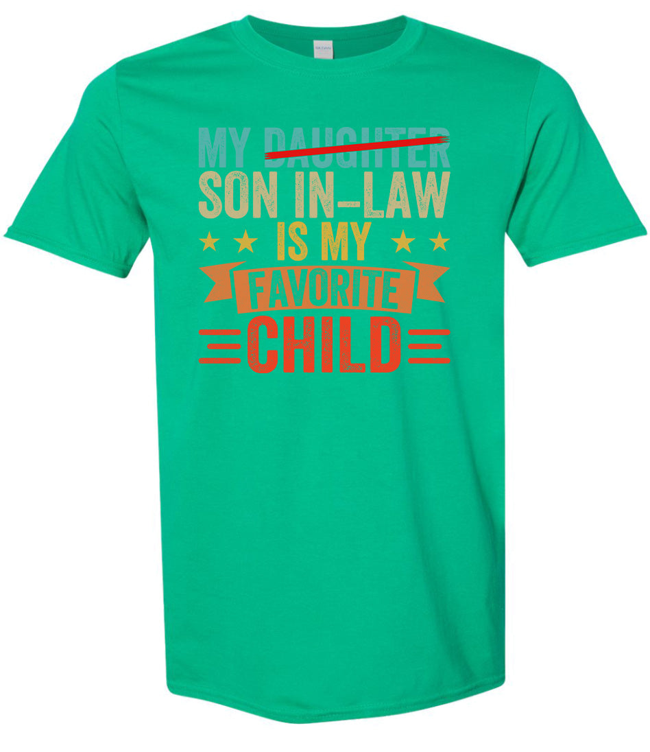 Son in Law is My Favorite Adult Gildan Soft Shirt