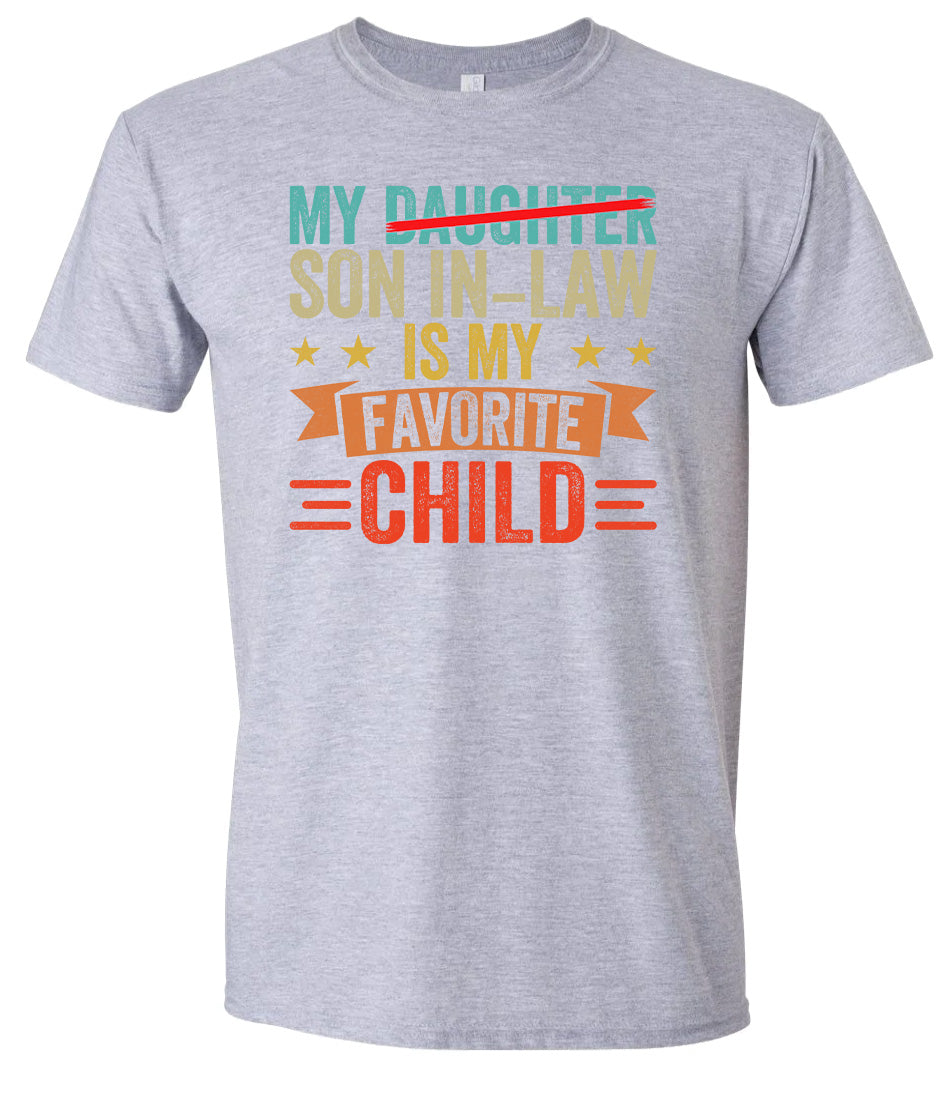 Son in Law is My Favorite Adult Gildan Soft Shirt