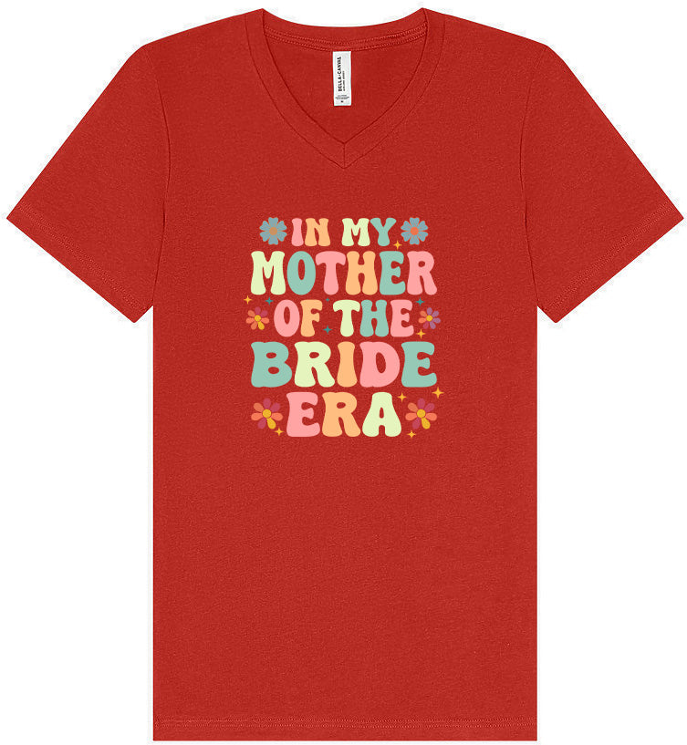 Mother of the Bride Era Unisex V-Neck Shirt