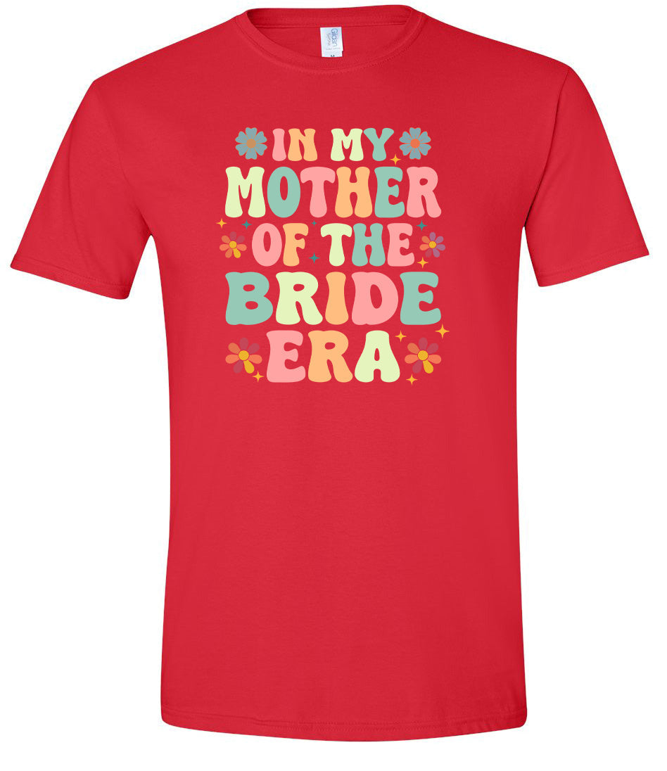 Mother of the Bride Era Adult Gildan Soft Shirt