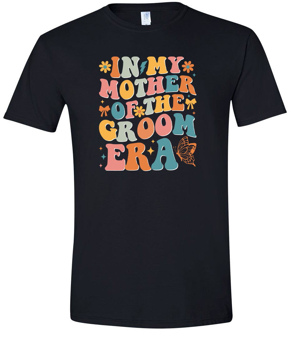 Mother of the Groom Era Adult Gildan Soft Shirt
