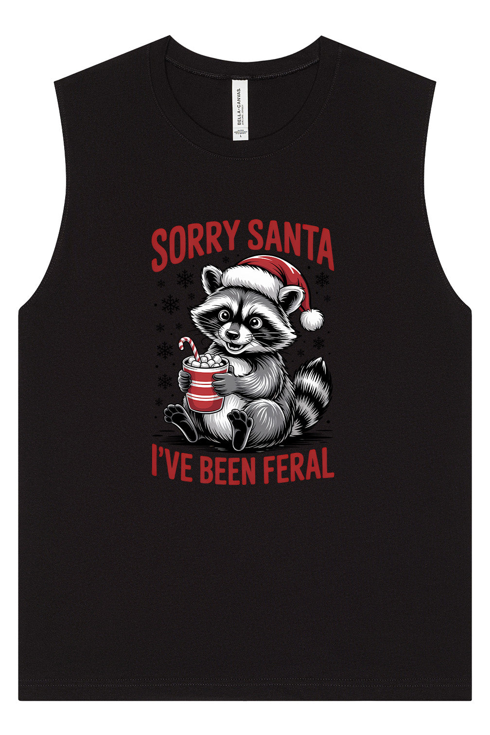 Sorry Santa I've Been Feral Muscle Tank