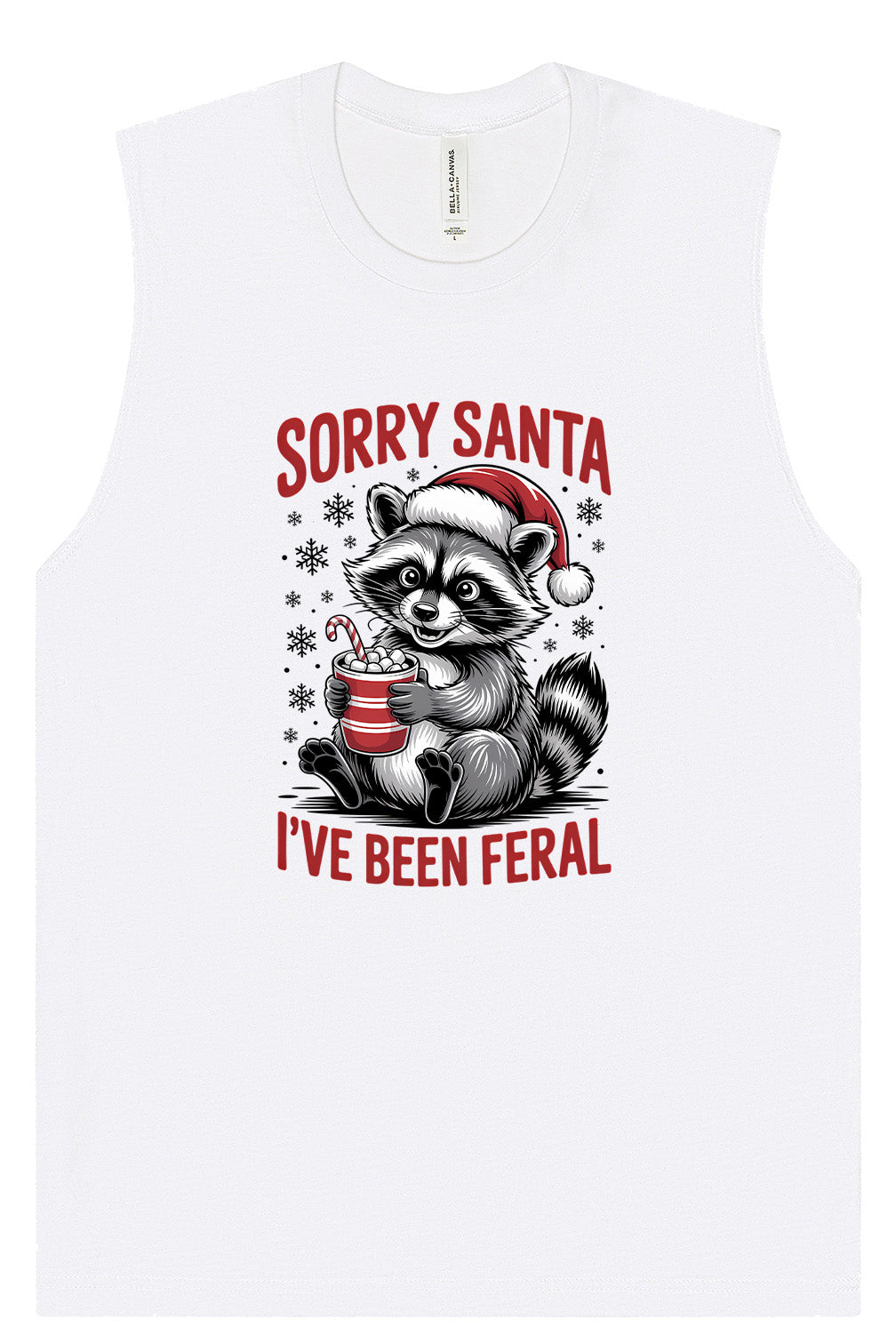Sorry Santa I've Been Feral Muscle Tank