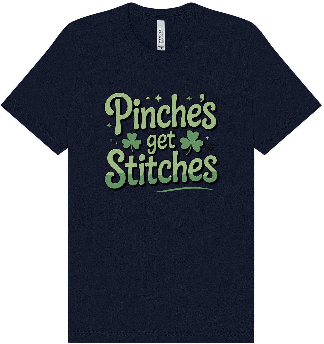 Pinches Get Stitches Adult Bella Canvas Shirt