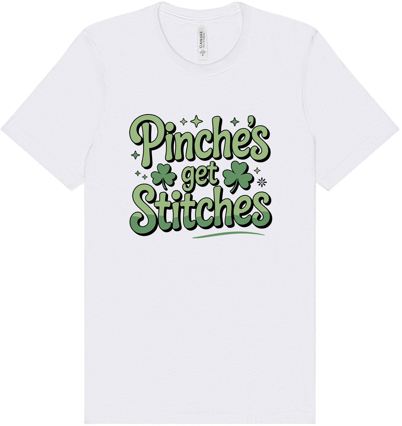 Pinches Get Stitches Adult Bella Canvas Shirt