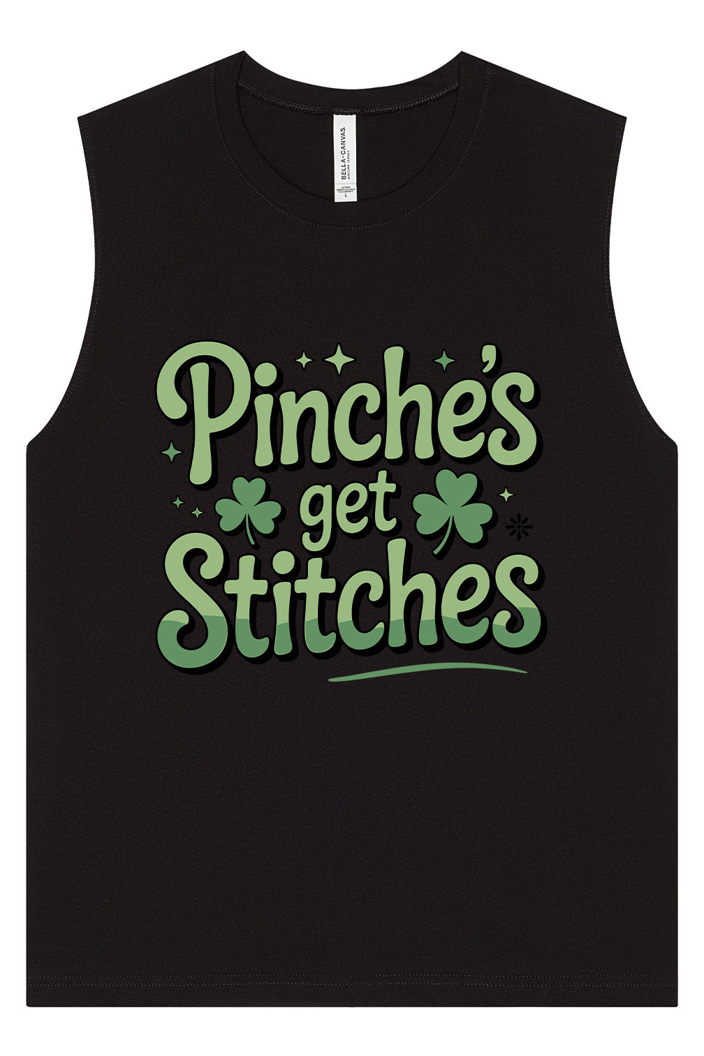 Pinches Get Stitches Muscle Tank