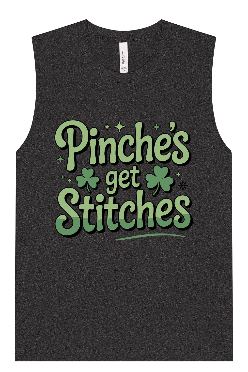 Pinches Get Stitches Muscle Tank