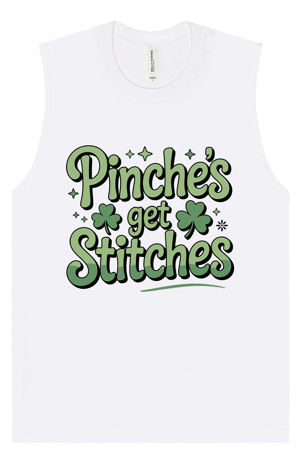 Pinches Get Stitches Muscle Tank