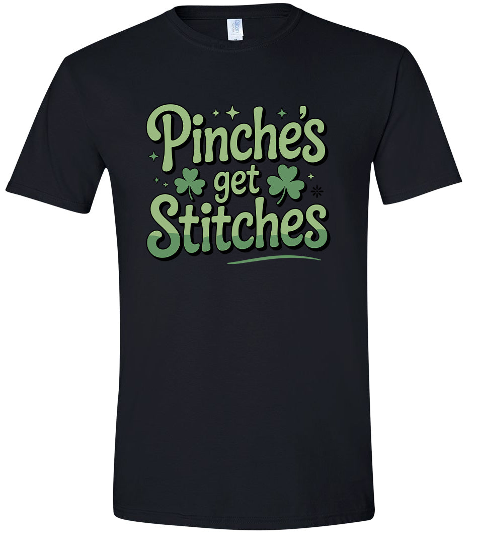 Pinches Get Stitches Adult Gildan Soft Shirt