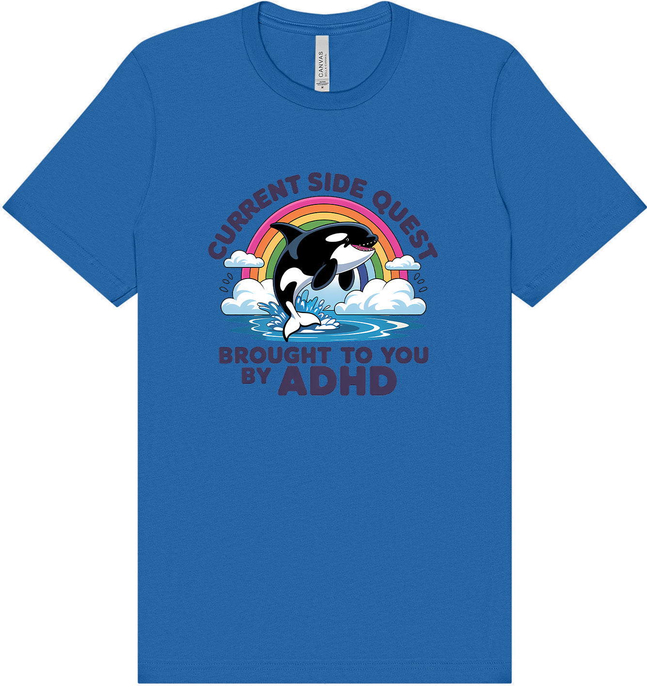 Side Quest Brought By ADHD Adult Bella Canvas Shirt