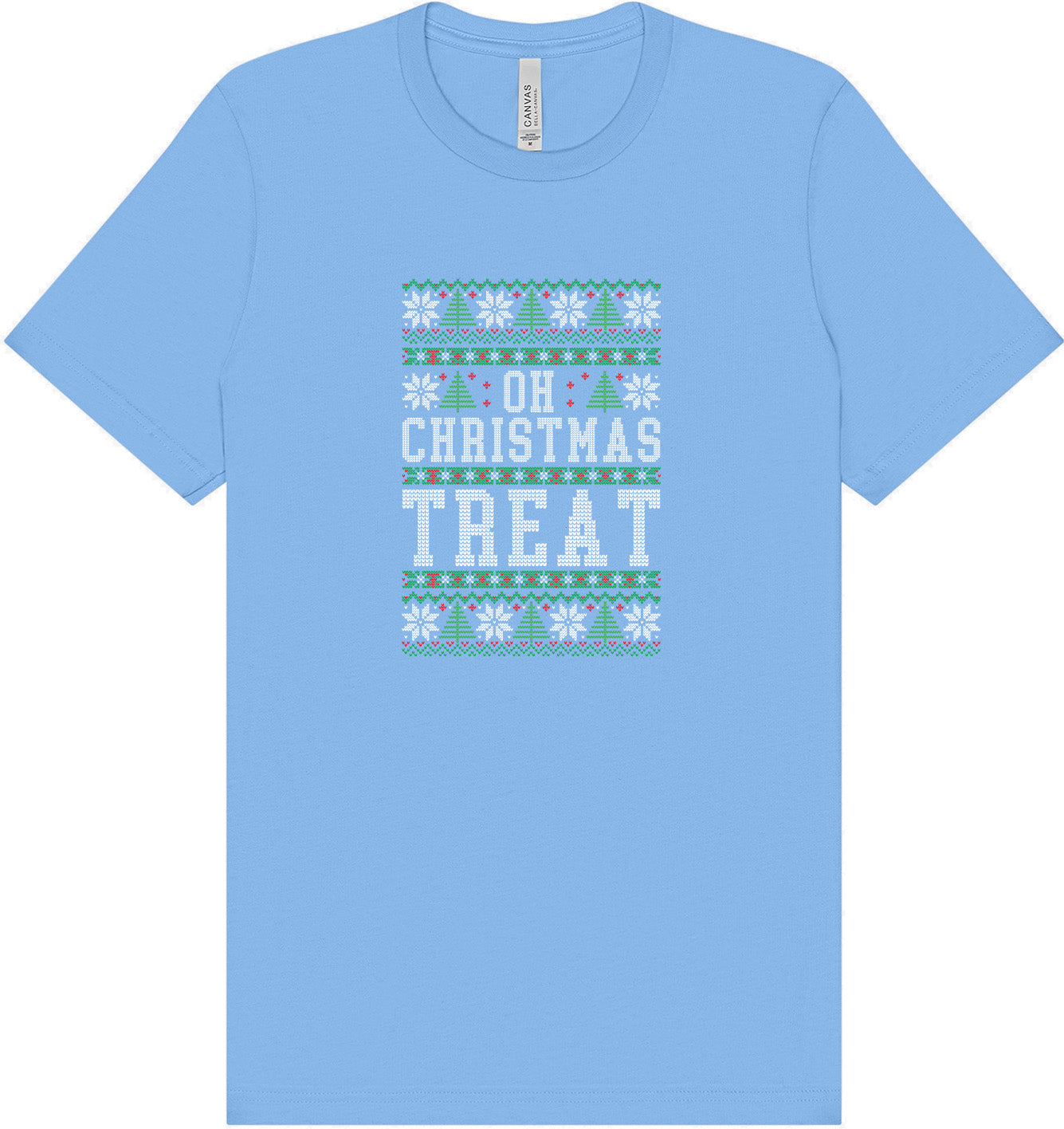 Sweater Style Oh Christmas Treat Adult Bella Canvas Shirt