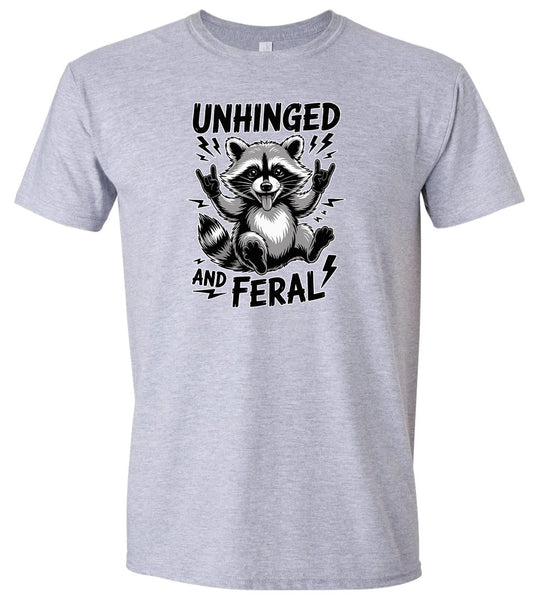 Unhinged and Feral Adult Gildan Soft Shirt